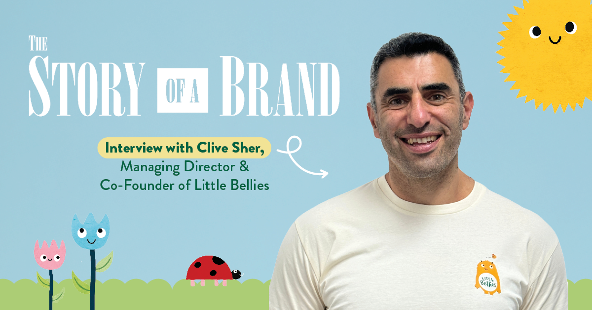 The Story of a Brand Podcast Little Bellies - Clive Sher